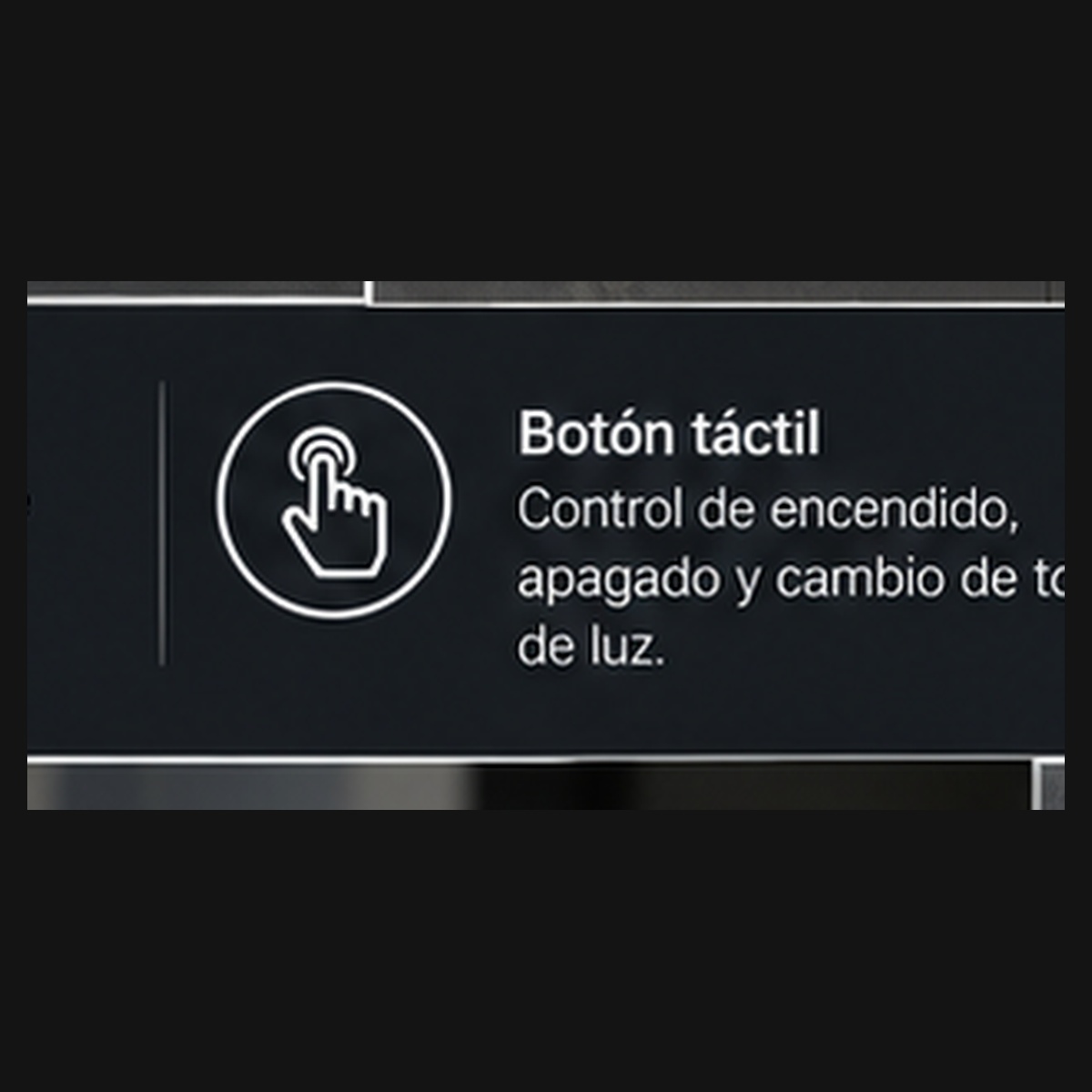 Botón táctil de encendido y selección de tono