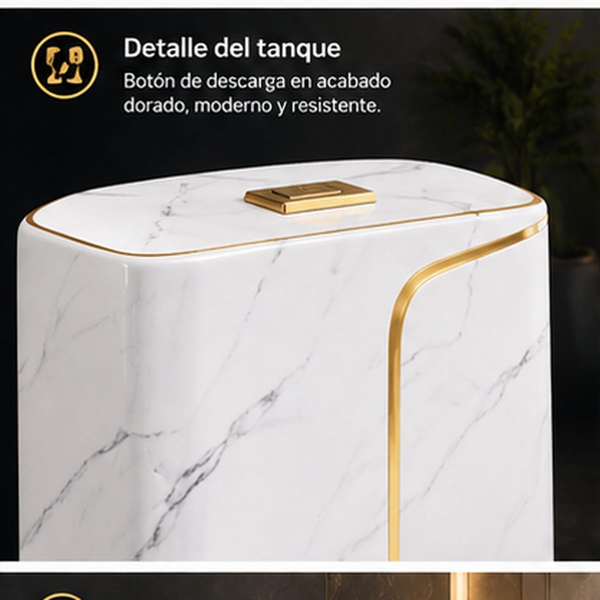 Sanitario PureFlow Deluxe - detalle del tanque con botón dorado